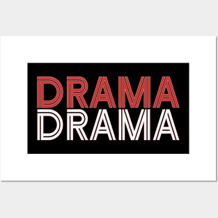 Drama Drama Posters and Art